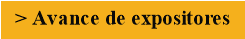 > Avance de expositores
